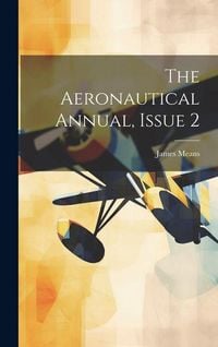 Produktbild: The Aeronautical Annual, Issue 2
