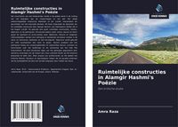 Produktbild: Ruimtelijke constructies in Alamgir Hashmi's Po&euml;zie