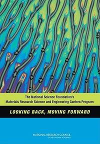 Produktbild: The National Science Foundation's Materials Research Science and Engineering Centers Program