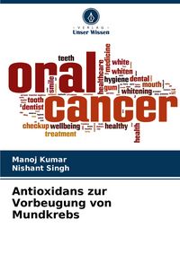 Produktbild: Antioxidans zur Vorbeugung von Mundkrebs