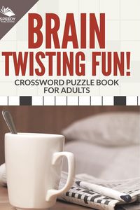 Produktbild: Brain Twisting Fun! Crossword Puzzle Book For Adults