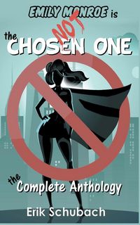 Produktbild: Emily Monroe is NOT the Chosen One
