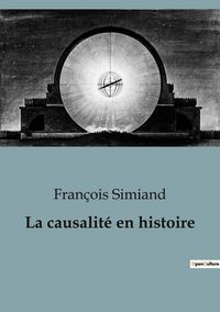Produktbild: La causalit&eacute; en histoire