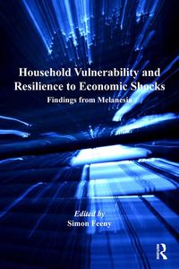 Produktbild: Household Vulnerability and Resilience to Economic Shocks