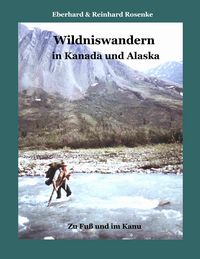 Produktbild: Wildniswandern in Kanada und Alaska