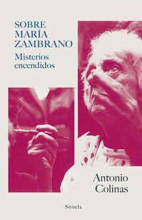 Produktbild: Sobre María Zambrano : misterios encendidos