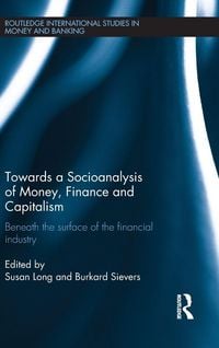 Produktbild: Towards a Socioanalysis of Money, Finance and Capitalism