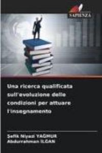 Produktbild: Una ricerca qualificata sull'evoluzione delle condizioni per attuare l'insegnamento