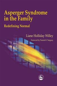 Bild vom Artikel Asperger Syndrome in the Family vom Autor Liane Holliday Willey