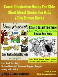 Produktbild: Comic Illustration Books For Kids: Short Moral Stories For Kids - Dog Humor Books: 2 In 1 Box Set: Fart Book