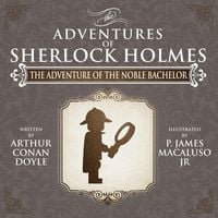 Produktbild: The Adventure of the Noble Bachelor - The Adventures of Sherlock Holmes Re-Imagined