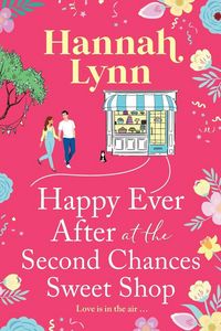 Produktbild: Happy Ever After at the Second Chances Sweet Shop