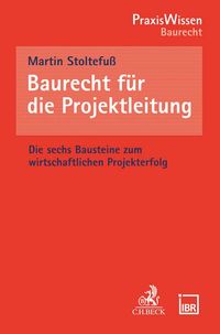 Produktbild: Baurecht f&uuml;r die Projektleitung