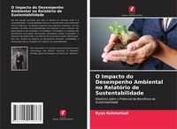 Produktbild: O Impacto do Desempenho Ambiental no Relat&oacute;rio de Sustentabilidade