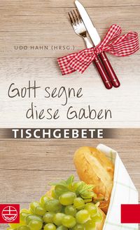 Produktbild: Gott segne diese Gaben