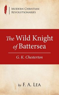 Produktbild: The Wild Knight of Battersea