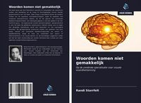 Produktbild: Woorden komen niet gemakkelijk