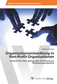 Bild vom Artikel Organisationsentwicklung in Non-Profit-Organisationen vom Autor Christian Schwital