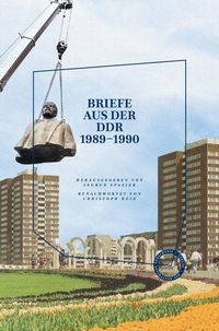 Bild vom Artikel Briefe aus der DDR vom Autor 