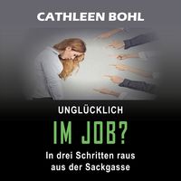 Produktbild: Ungl&uuml;cklich im Job?
