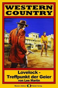 Produktbild: WESTERN COUNTRY 13: Lovelock - Treffpunkt der Geier
