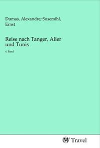 Produktbild: Reise nach Tanger, Alier und Tunis