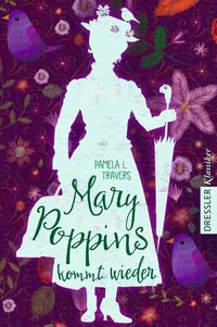 Bild vom Artikel Mary Poppins 2. Mary Poppins kommt wieder vom Autor Pamela L. Travers