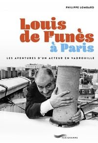 Produktbild: Louis de Fun&egrave;s &agrave; Paris : les aventures d'un acteur en vadrouille