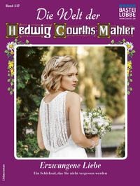 Produktbild: Die Welt der Hedwig Courths-Mahler 547