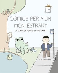 Produktbild: C&ograve;mics per a un m&oacute;n estrany
