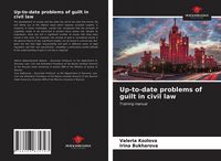 Produktbild: Up-to-date problems of guilt in civil law