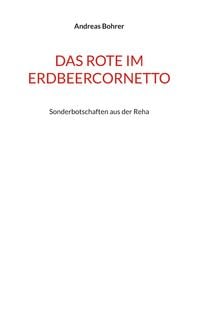 Produktbild: Das Rote im Erdbeercornetto