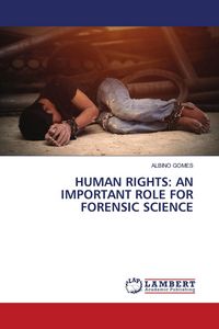 Produktbild: Human Rights: An Important Role For Forensic Science