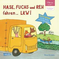 Bild vom Artikel Hase, Fuchs und Reh fahren ... LKW! (ELTERN-Vorlesebuch) vom Autor Dunja Schnabel