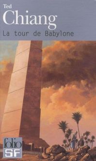 Bild vom Artikel Tour de Babylone vom Autor Ted Chiang