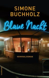 Produktbild: Blaue Nacht - Kriminalroman (Chastity-Riley-Serie 6)