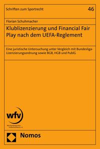 Produktbild: Klublizenzierung und Financial Fair Play nach dem UEFA-Reglement
