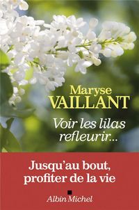 Produktbild: Voir les Lilas Refleurir...
