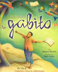 Produktbild: My Name is Gabito / Me llamo Gabito
