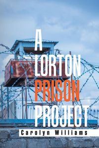 Produktbild: A Lorton Prison Project