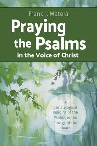 Produktbild: Praying the Psalms in the Voice of Christ