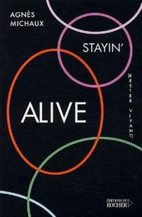 Produktbild: Stayin alive rester vivant