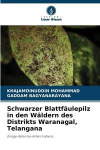 Produktbild: Schwarzer Blattf&auml;ulepilz in den W&auml;ldern des Distrikts Waranagal, Telangana