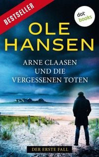 Produktbild: Arne Claasen und die vergessenen Toten