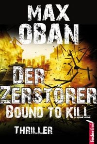 Produktbild: Der Zerst&ouml;rer. Thriller