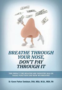 Produktbild: Breathe Through Your Nose, Don't Pay Through It