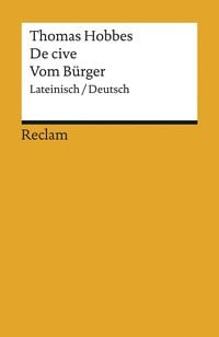 Bild vom Artikel De cive / Vom Bürger vom Autor Thomas Hobbes