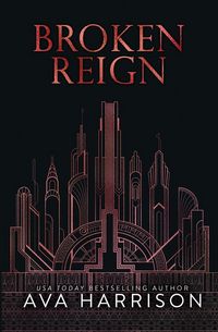 Produktbild: Harrison, A: Broken Reign