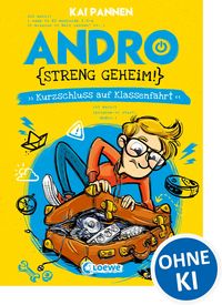 Produktbild: Andro, streng geheim! (Band 3) - Kurzschluss auf Klassenfahrt