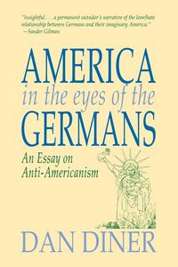 Produktbild: America in the Eyes of the Germans